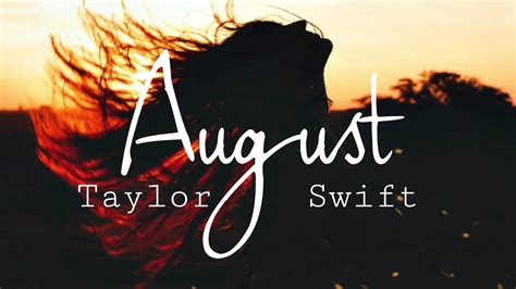 taylor swift august lyrics